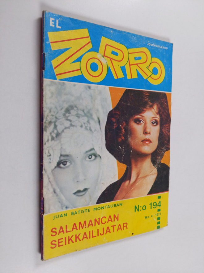 Juan Batiste Montauban : El Zorro nro 194 4/1975 : Salama...