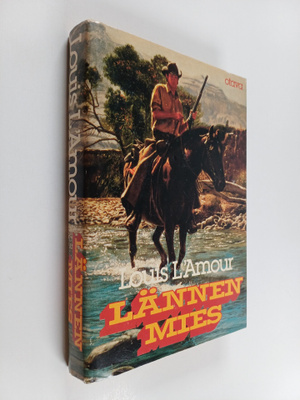 Louis L'Amour : Lännen mies