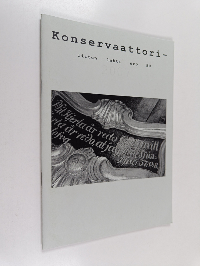 Konservaattoriliiton lehti nro 88, 1/2007