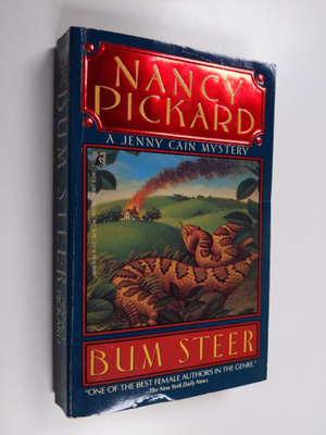 Nancy Pickard : Bum steer