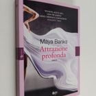 Maya Banks : Attrazione profonda - pikkukuva 1