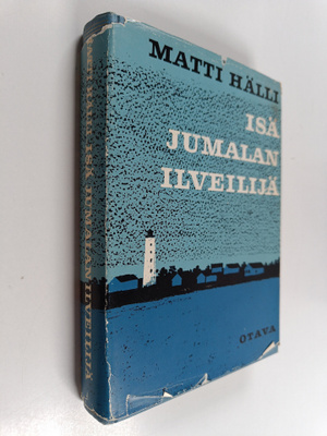 Matti Hälli : Isä Jumalan ilveilijä (signeerattu, tekijän...