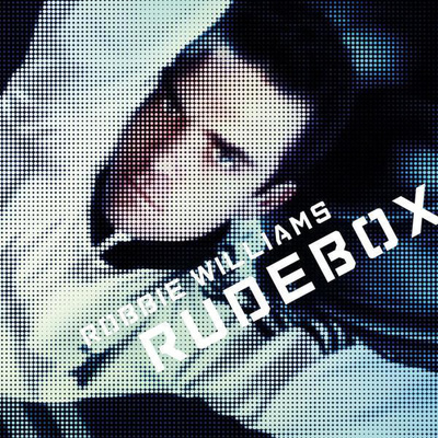Robbie Williams • Rudebox CD