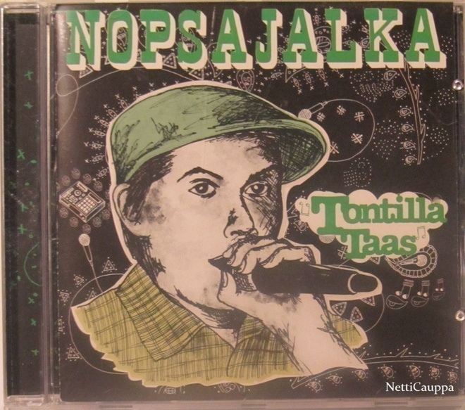 Nopsajalka • Tontilla Taas CD