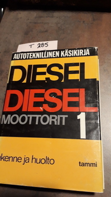 Pentti O. Savolainen : Autoteknillinen käsikirja - DIESEL