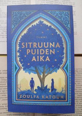 Zoulfa Katouh - Sitruunapuiden aika (pokkari)