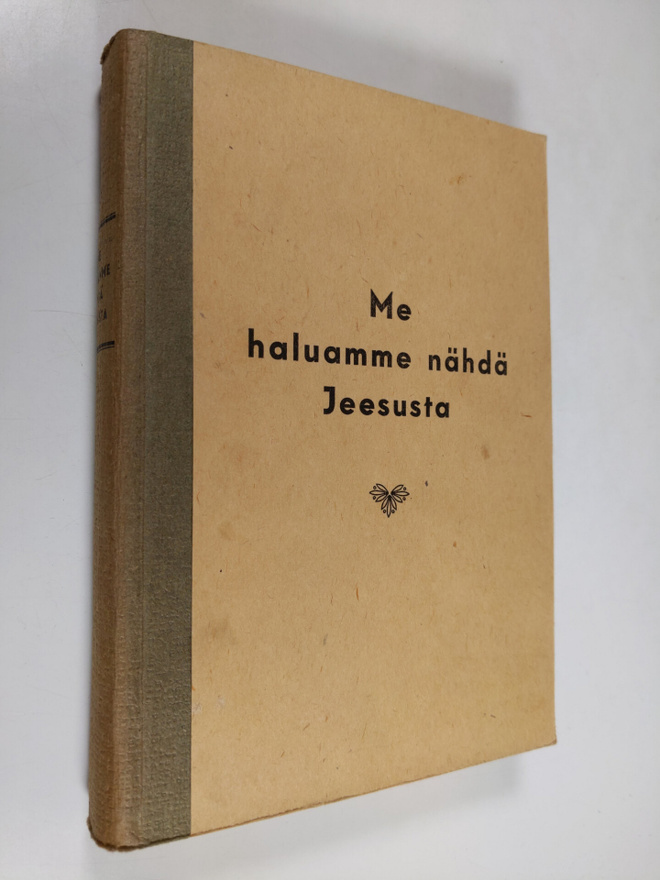 "Me haluamme nähdä Jeesusta" : Jeesuksen elämän tutkimise...