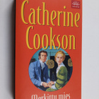 Catherine Cookson : Merkitty mies - pikkukuva 1