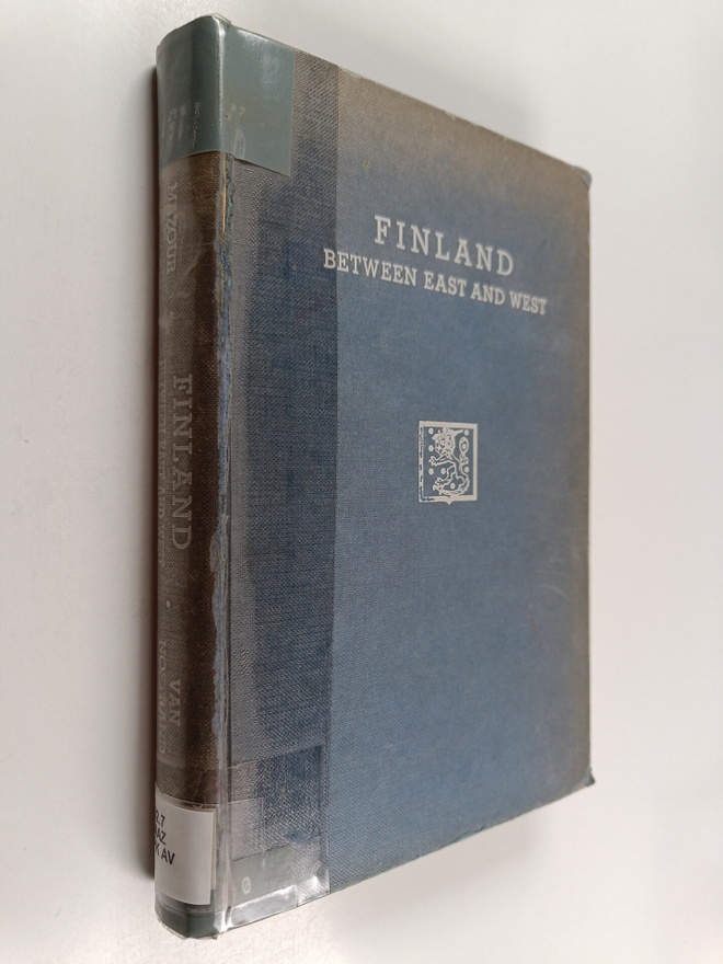 Anatole Gregory Mazour : Finland Between East and West