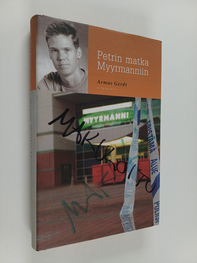 Armas Gerdt : Petrin matka Myyrmanniin