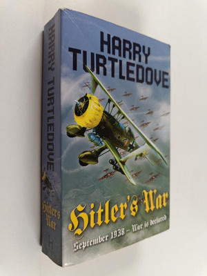 Harry Turtledove : Hitler's War