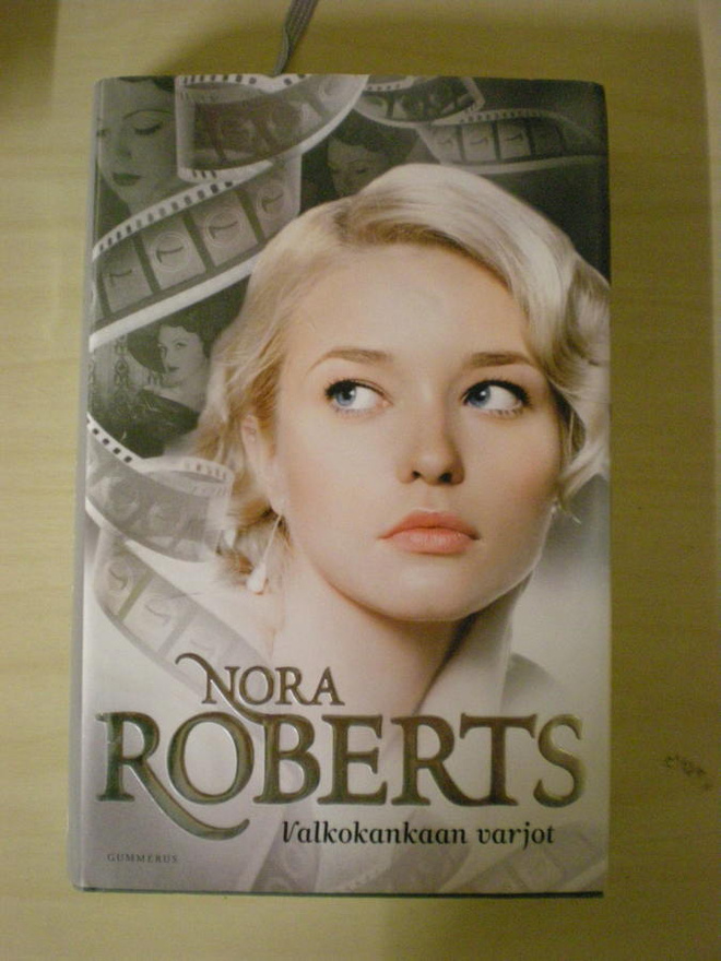 Nora Roberts: Valkokankaan varjot