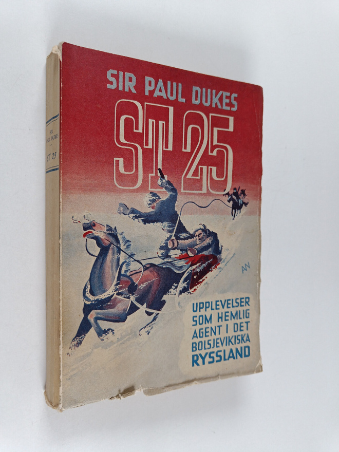 Paul Dukes : ST 25 : upplevelser som hemlig agent i det b...