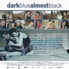 Dark blue almost black (2006) Daniel Sanchez Arevalo - pikkukuva 2