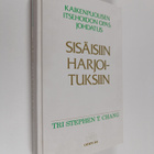 Stephen T. Chang : Kaikenpuolisen itsehoidon opas : johda... - pikkukuva 1