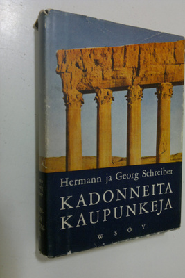 Hermann Schreiber : Kadonneita kaupunkeja