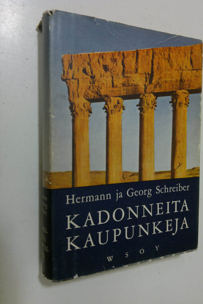 Hermann Schreiber : Kadonneita kaupunkeja