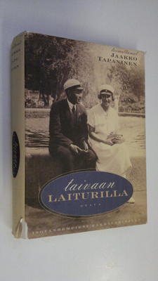 Jaakko Haavio : Taivaan laiturilla : isovanhempieni rakka...