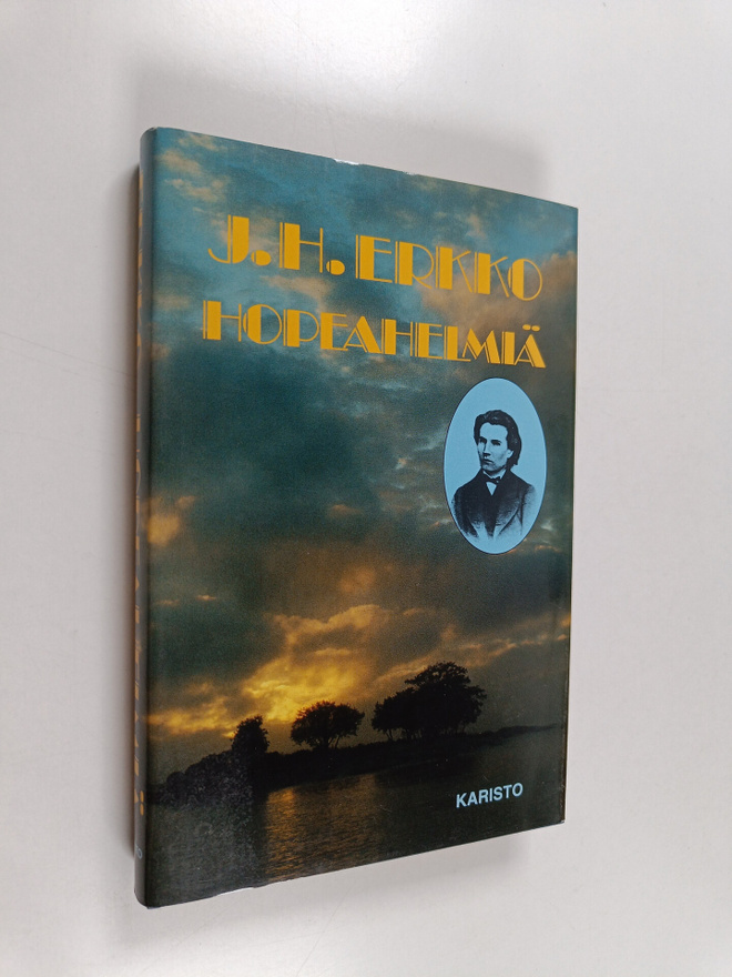 J. H. Erkko : Hopeahelmiä