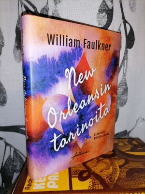 William Faulkner - New Orleansin tarinoita 1.p.Uusi