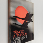 Tsingiz Aitmatov : Varhaiset kurjet ja muita novelleja - pikkukuva 1