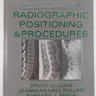 Bruce W. Long ym. : Merrill's Atlas of Radiographic Posit... - pikkukuva 1