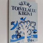 Aapeli (toim.) Vuoristo : Suuri toivelaulukirja 1 - pikkukuva 1