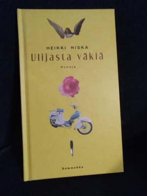 Heikki Niska: Ulijasta väkiä