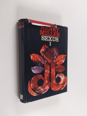 Henry Miller : Sexus 1