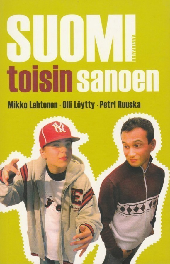 Mikko Lehtonen: Suomi toisin sanoen