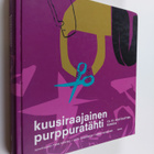 Tomi ym. (toim.) Kontio : Kuusiraajainen purppuratähti : ... - pikkukuva 1