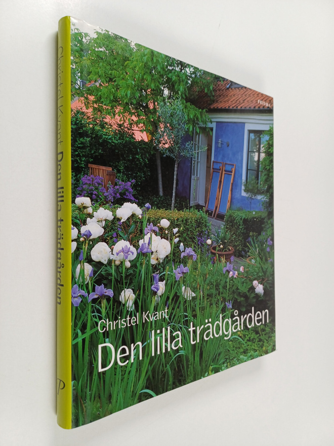 Christel Kvant : Den lilla trädgården