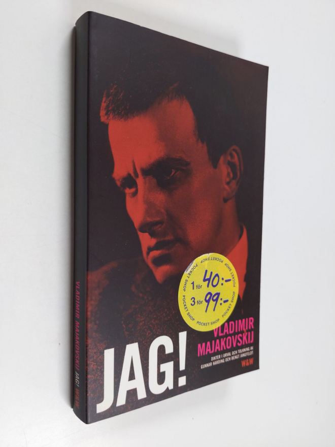 Vladimir Vladimirovic Majakovskij : Jag! - dikter
