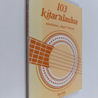 103 kitaralaulua - pikkukuva 1