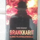 Leena Aavameri - Brankkarit: elämää pelastuslaitoksella - pikkukuva 2
