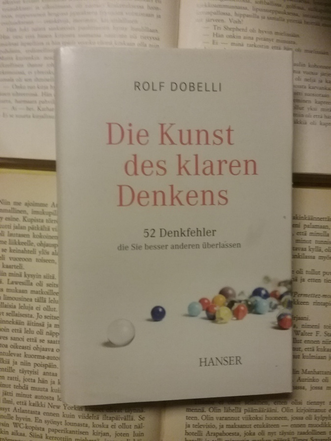 Rolf Dobelli - Die Kunst des klaren Denkens (gebunden Buch)