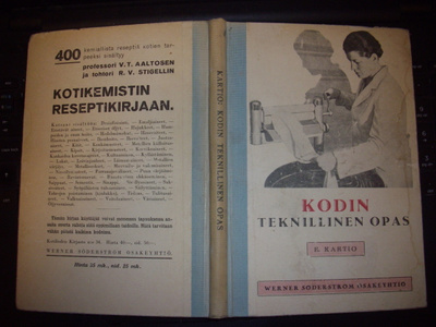 Kartio : Kodin teknillinen opas ( 1 p. 1932 ) Sis. postikul.