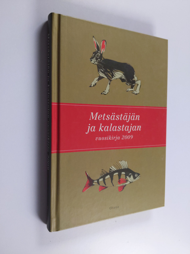 Metsästäjän ja kalastajan vuosikirja 2009