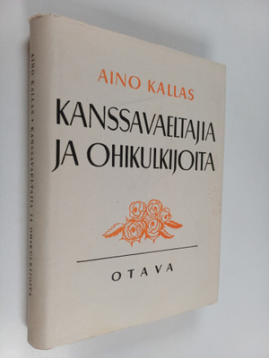Aino Kallas : Kanssavaeltajia ja ohikulkijoita
