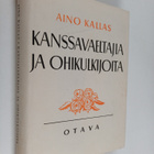 Aino Kallas : Kanssavaeltajia ja ohikulkijoita - pikkukuva 1