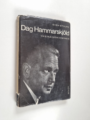Sven Stolpe : Dag Hammarskjöld : yksinäinen ihminen