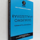 Saku Tuominen : Ravistettava, omskakas : toisinajattelija... - pikkukuva 1