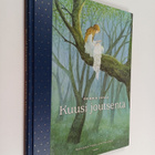 Jakob Grimm : Kuusi joutsenta : Grimmin satuja - pikkukuva 1