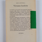 Leo Anttila : Vieraana kuolema : salapoliisiromaani - pikkukuva 2