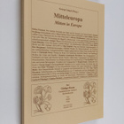 Georg Gimpl : Mitteleuropa - mitten in Europa - pikkukuva 1
