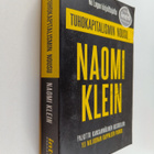 Naomi Klein : Tuhokapitalismin nousu - pikkukuva 1