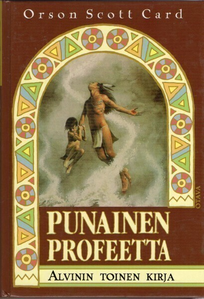 Orson Scott Card - Punainen profeetta (Alvinin toinen kirja)