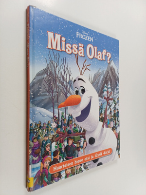 Walt Disney ym. : Missä Olaf?