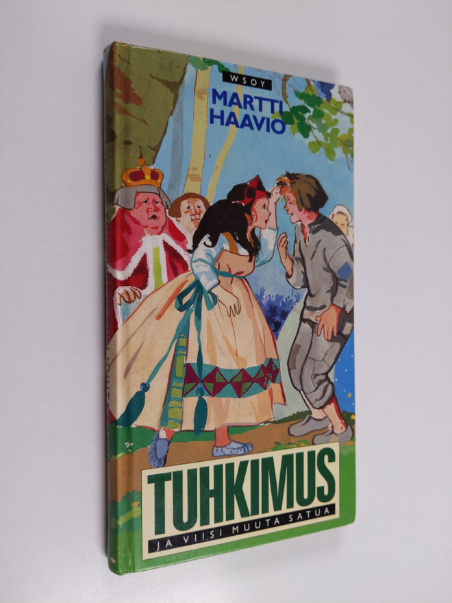 Martti Haavio : Tuhkimus ja viisi muuta satua
