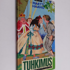 Martti Haavio : Tuhkimus ja viisi muuta satua - pikkukuva 1